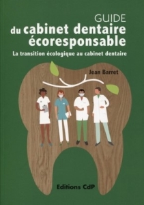 couverture livre la transition ecologique au cabinet dentaire